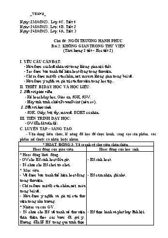Giáo án Mĩ thuật Lớp 4 (Chân trời sáng tạo) -Tuần 8 - Năm học 2023-2024 - Phạm Thị Thu Huyền